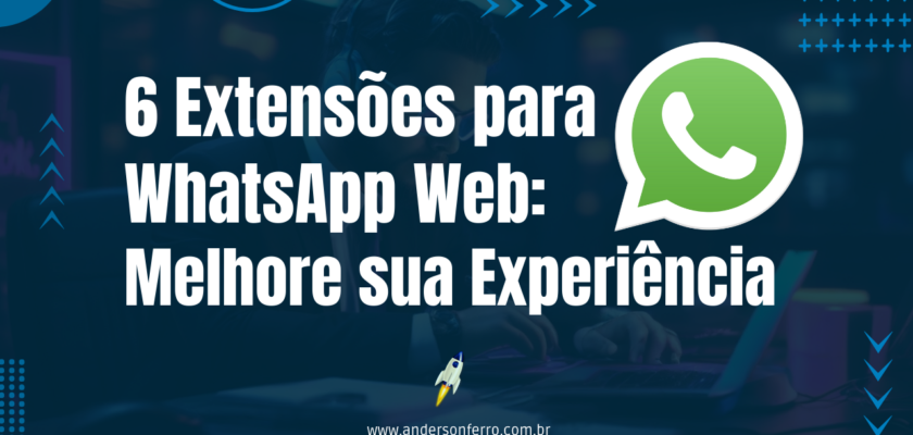 Extensões para WhatsApp Web