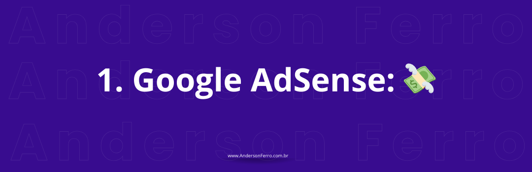 1. Google AdSense