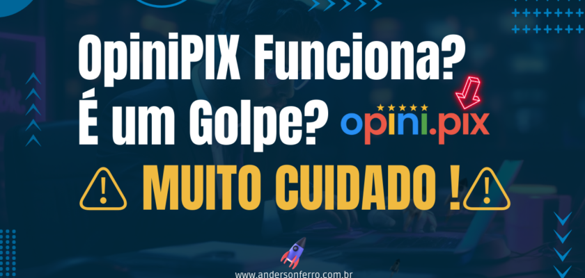 OpiniPix é Golpe